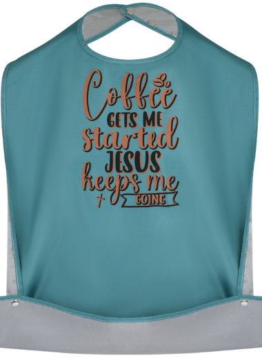 Coffee & Jesus - Funny Adult Bib