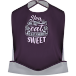 Eat Sweet - Funny Adult Bibs