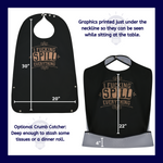 I F-cking Spill Everything - Funny Adult Bib